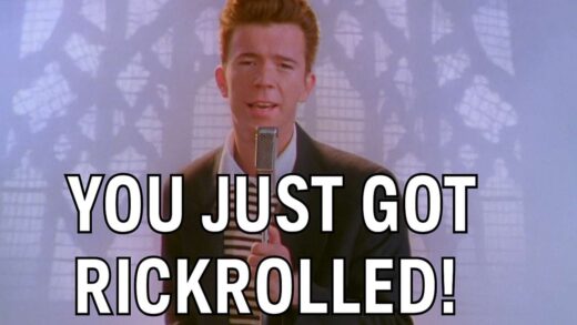 you just got rickrolled | Was ist rickrolling - addis techblog erklärt es